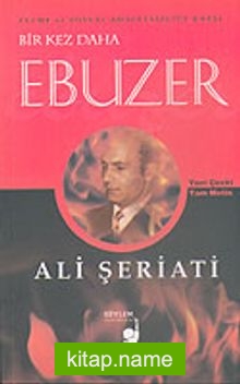 Bir Kez Daha Ebuzer Ali Şeriati