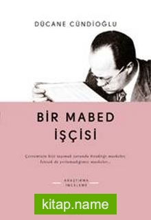 Bir Mabed İşçisi