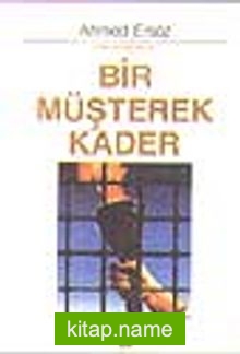 Bir Müşterek Kader