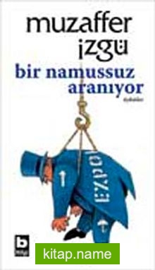 Bir Namussuz Aranıyor