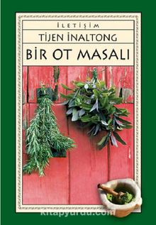 Bir Ot Masalı