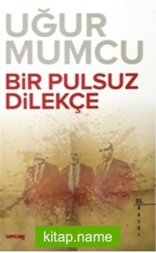 Bir Pulsuz Dilekçe