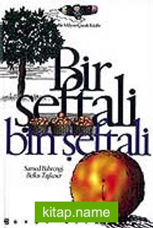 Bir Şeftali Bir Şeftali