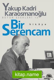 Bir Serencam Bütün Eserleri 13