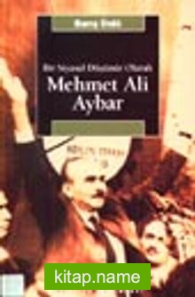 Bir Siyasal Düşünür Olarak Mehmet Ali Aybar