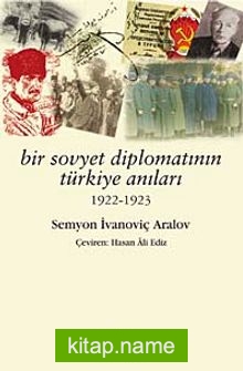 Bir Sovyet Diplomatının Türkiye Anıları