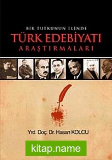 Bir Tutkunu Elinde Türk Edebiyatı Araştırmaları