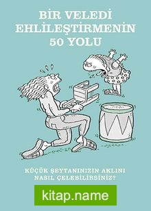 Bir Veledi Ehlileştirmenin 50 Yolu cep boy