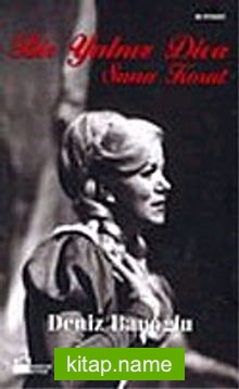 Bir Yalnız Diva Suna Korat