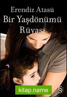 Bir Yaşdönümü Rüyası