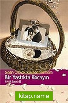 Bir Yastıkta Kocayın/Evlilik Sanatı 2