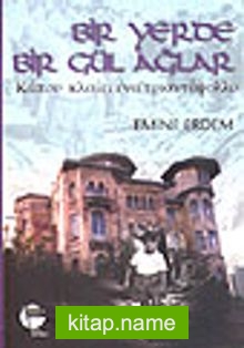 Bir Yerde Bir Gül Ağlar