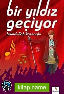 Bir Yıldız Geçiyor