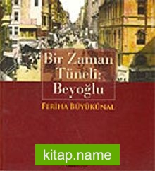 Bir Zaman Tüneli Beyoğlu