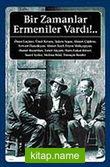 Bir Zamanlar Ermeniler Vardı