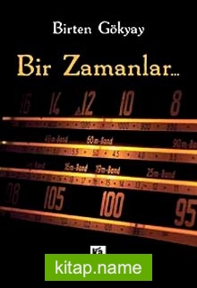 Bir Zamanlar