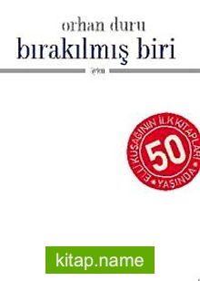 Bırakılmış Biri