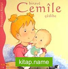 Biraye Cemile Çedibe