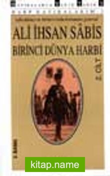 Birinci Dünya Harbi (1.Cilt)