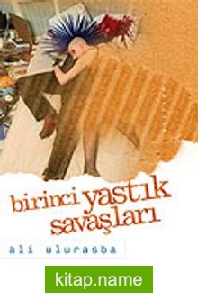 Birinci Yastık Savaşları