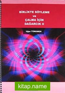 Birlikte Söyleme ve Çalma İçin Dağarcık II