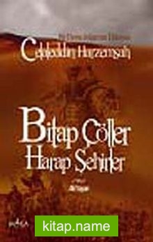 Bitap Çöller Harap Şehirler