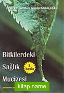 Bitkilerdeki Sağlık Mucizesi