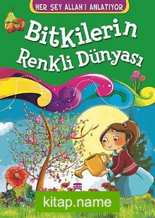 Bitkilerin Renkli Dünyası