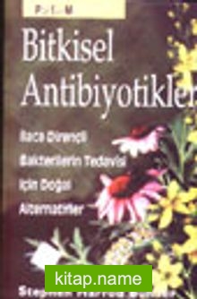 Bitkisel Antibiyotikler