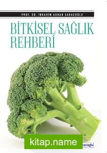 Bitkisel Sağlık Rehberi