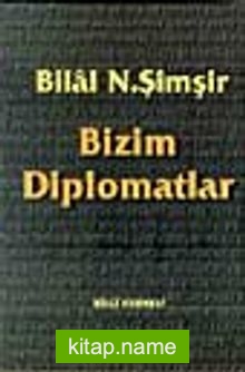 Bizim Diplomatlar