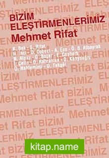 Bizim Eleştirmenlerimiz