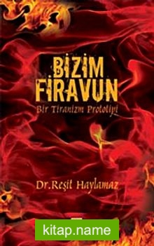 Bizim Firavun