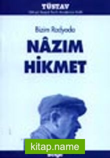 Bizim Radyoda Nazım Hikmet