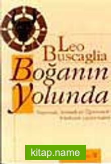 Boğa’ nın Yolunda