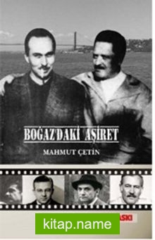 Boğaz’daki Aşiret