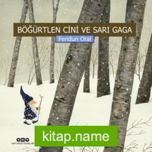 Böğürtlen Cini ve Sarı Gaga