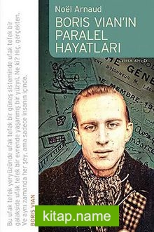 Boris Vian’ın Paralel Hayatları