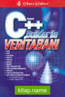 Borland C++ Builder İle Veritabanı