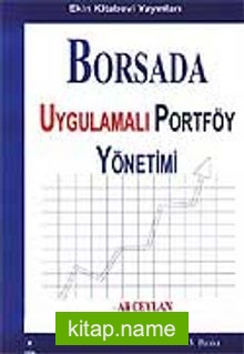 Borsada Uygulamalı Portföy Yönetimi