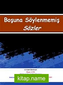 Boşuna Söylenmemiş Sözler