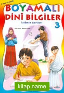 Boyamalı Dini Bilgiler 3/İslamın Şartları/Büyük Boy