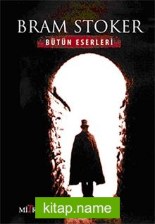 Bram Stoker Bütün Eserleri