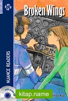 Broken Wings + CD (Nuance Readers Level-6)