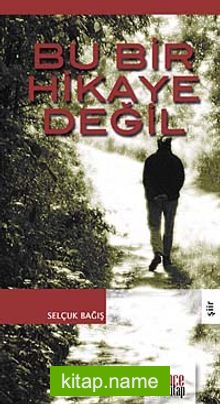 Bu Bir Hikaye Değil