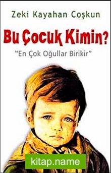 Bu Çocuk Kimin