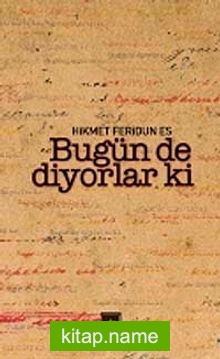 Bugün de Diyorlar ki