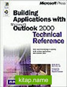 Building Applications With Outlook 2000: Technical Reference