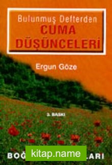 Bulunmuş Defterden Cuma Düşünceleri