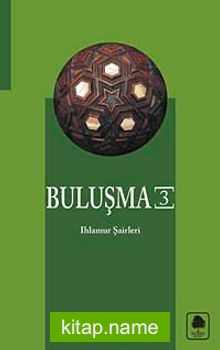 Buluşma-3  Ihlamur Şairleri